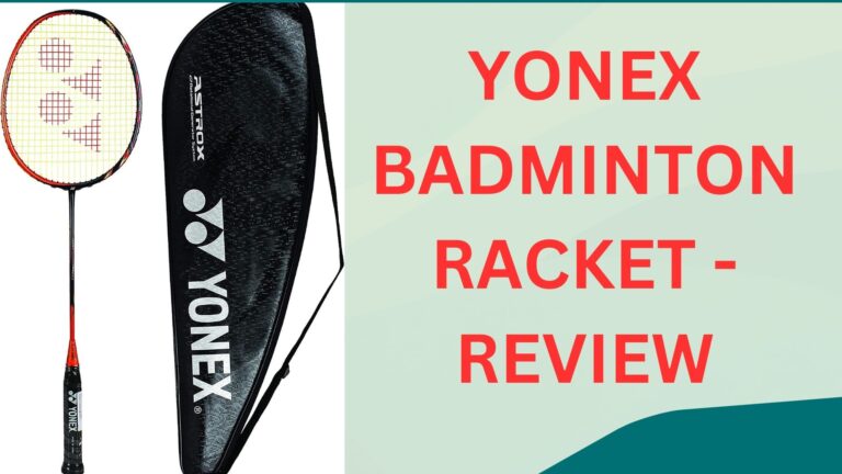 Yonex-Badminton-Racket-Review