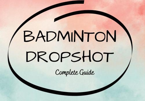🏸 How to Master the Badminton Drop Shot? 🎯